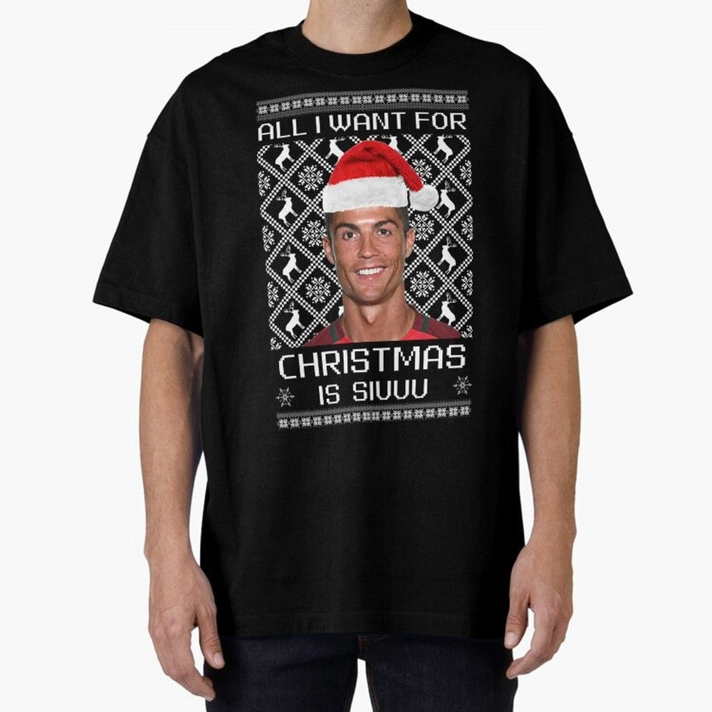 cristiano ronaldo siuuu christmas sweater Oversized T-Shirt Keep the Legacy of FIFA World Cup 2026 USA Canada Mexico Spirit, Centered on Netherlands, Haaland and Mbappe, Classic Soccer Heritage, Championship Pressure, Fan Loyalty and International
