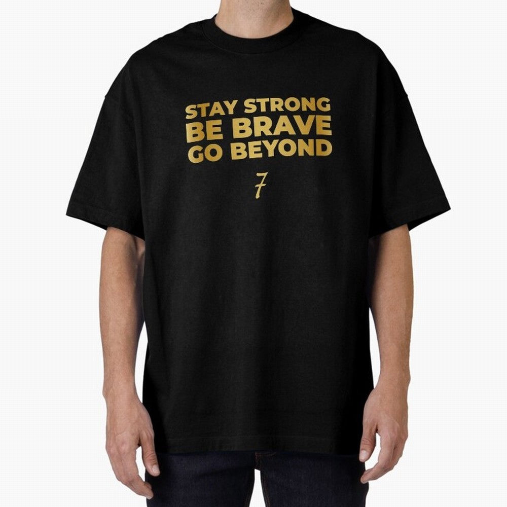 Stay Strong, Be Brave, Go Beyond (Gold Edition) Oversized T-Shirt Support the Legends of Global Football Passion for FIFA World Cup 2026 Group Stage, Centered on CR7, Portugal, Football Passion, Legendary Performances, Festival Vibes and Supporter