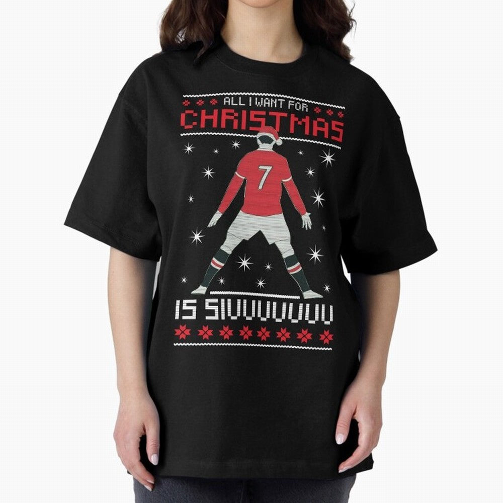 ALL I WANT FOR CHRISTMAS IS SIU Oversized T-Shirt Support FIFA World Cup 2026 USA Canada Mexico Inspired by Mbappe, Portugal Energy, Retro Football Energy, Iconic Rivalries, Trophy Chase Drama and Stadium Atmosphere; Perfect for People Who Love