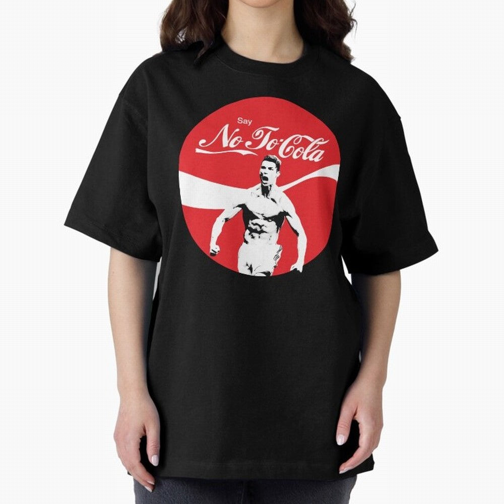 Cristiano Ronaldo - Say No To Cola Oversized T-Shirt Celebrate Every Goal in FIFA World Cup 2026 Group Stage for Fans of CR7 and Messi and Argentina and Brazil, Bringing Goal Celebration Energy, Supporter Heritage, Football Icons and Worldwide