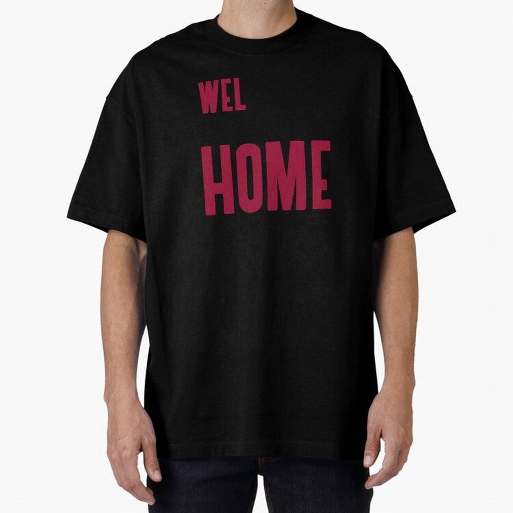Welcome Home Cristiano Oversized T-Shirt Celebrate Golden Goal Energy in FIFA World Cup 2026 Group Stage Spirit, Made for England, France and Netherlands, Mbappe and Neymar, Stadium Memories, Football Loyalty, International Chants and Championship