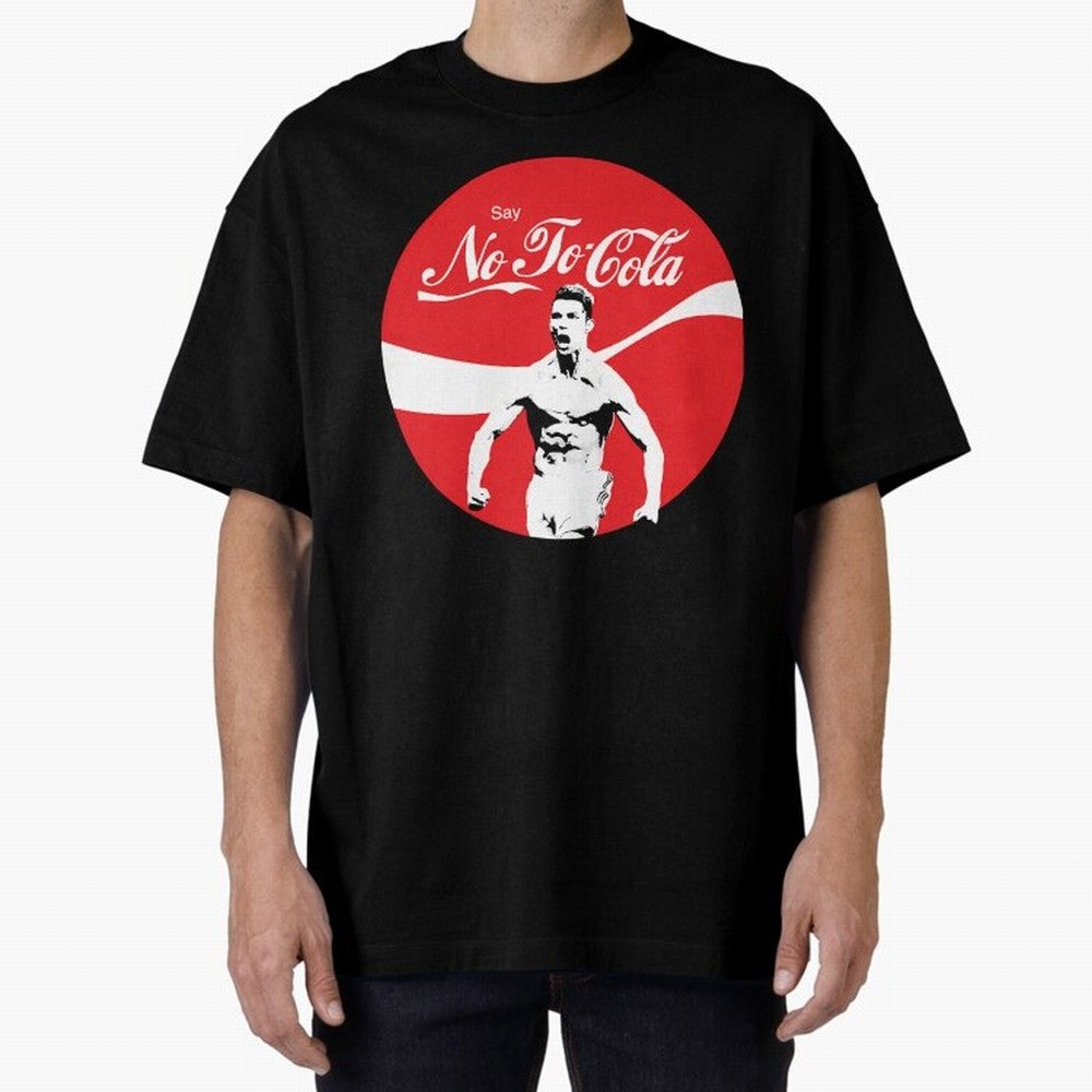 Cristiano Ronaldo - Say No To Cola Oversized T-Shirt Spotlight FIFA World Cup 2026 Spirit, Filled with England and Germany, CR7, Retro Football Energy, Iconic Rivalries, Trophy Chase Drama and Stadium Atmosphere; Perfect for Supporters Who Want