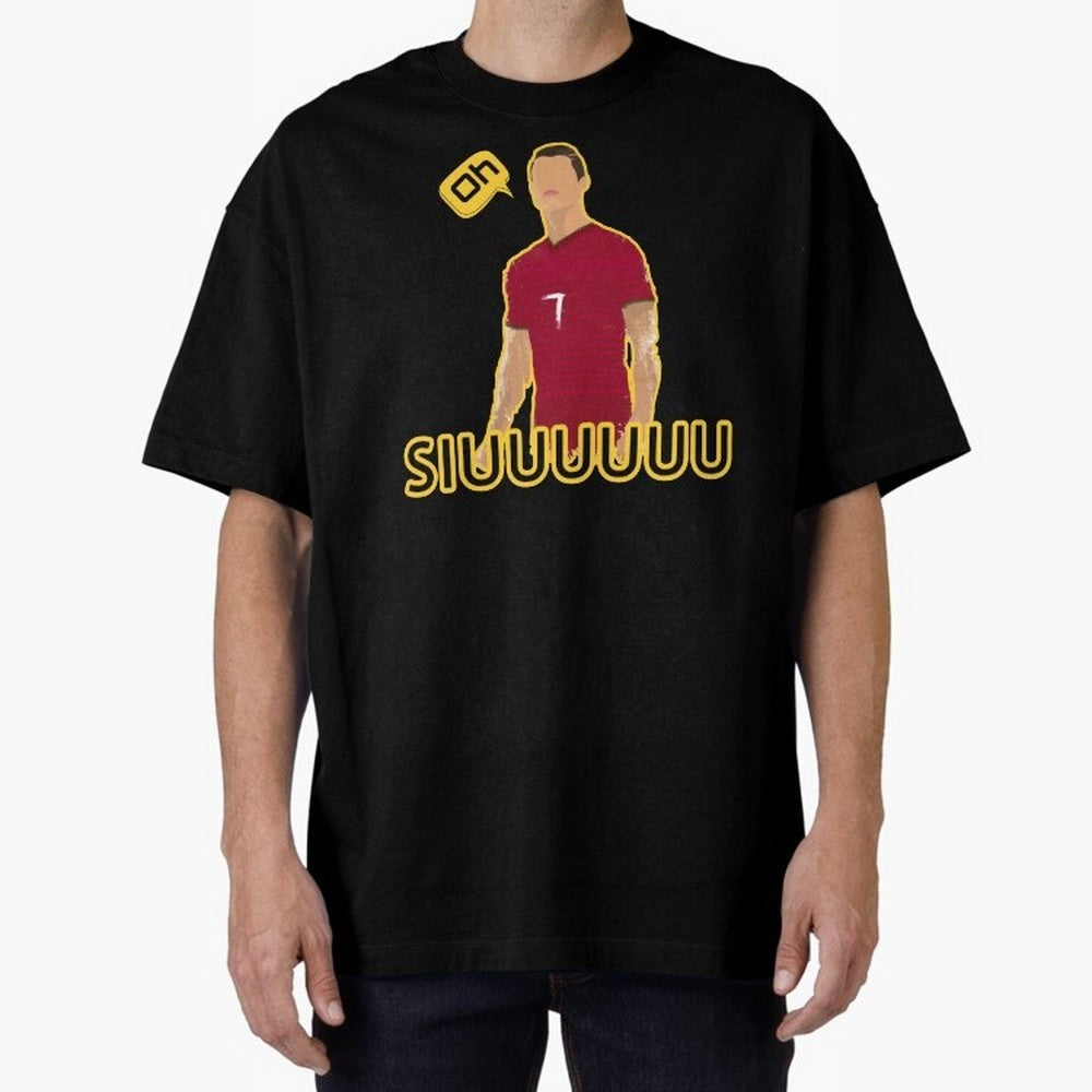 Oh siuuu CR7 funny Oversized T-Shirt Back Your Heroes with FIFA World Cup 2026 Inspired by Messi and Cristiano Ronaldo, Netherlands Energy, Match Day Excitement, Supporter Culture, Golden Goals and Global Football Passion; Perfect for Fans,