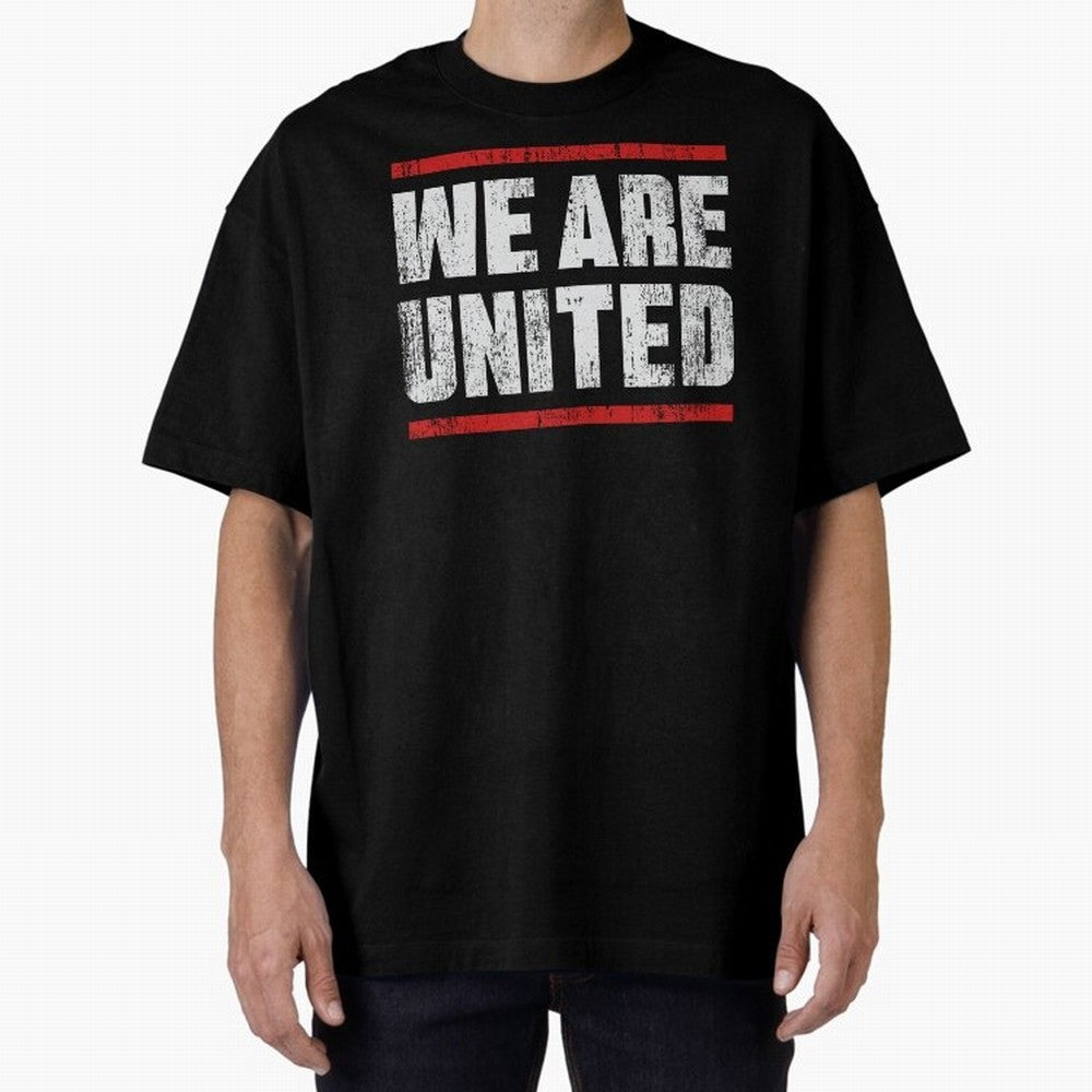 We Are United Oversized T-Shirt Follow the Final Road of FIFA World Cup 2026 USA Canada Mexico Spirit, Centered on Germany, Cristiano Ronaldo, Haaland and CR7, Game Day Rituals, Football Legends, Country Pride and the Road to the Final; Ideal for