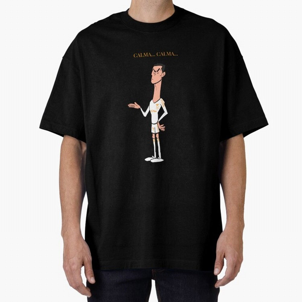 Cristiano Ronaldo ¨C Calma Calma Shirt Celebration (Cartoon) Oversized T-Shirt Make Every Match About the FIFA World Cup 2026 USA Canada Mexico Journey through Neymar Highlights, Brazil, Portugal and Argentina Pride, Football Passion, Legendary