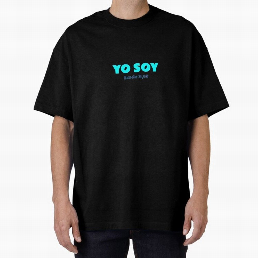 Yo soy ¨C Exodus 3,14 Oversized T-Shirt Mark FIFA World Cup 2026 Group Stage Spirit, Built around England and Germany, Messi, Champion Mindset, Group Stage Buzz, Knockout Tension and Passionate Fan Culture; Perfect for Fans, Collectors, Family