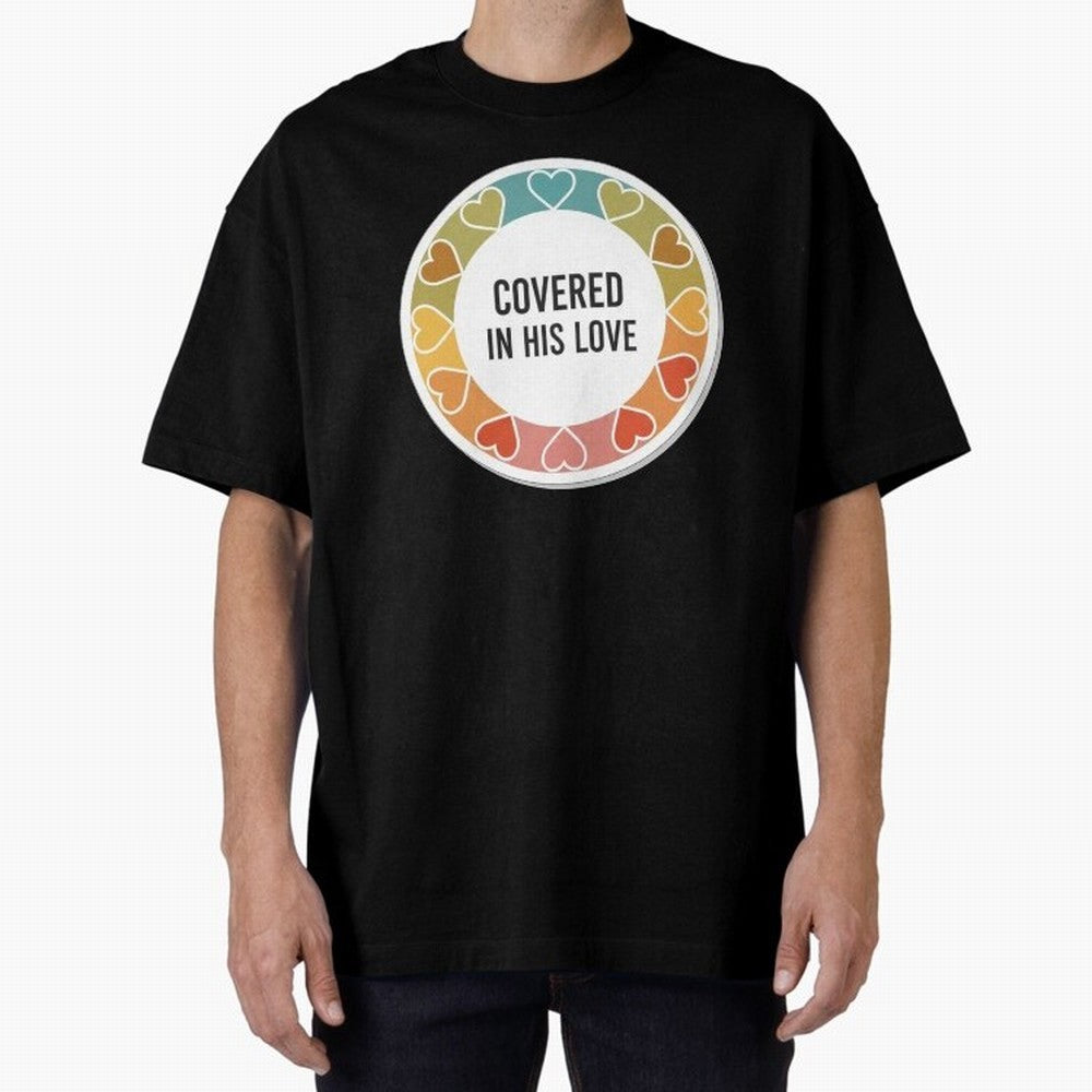 Covered in His Love Christian Encouragement Sticker Oversized T-Shirt Feel Match Day Hype around FIFA World Cup 2026 USA Canada Mexico, CR7 and Messi, Portugal, Spain and Germany, Champion Mindset, Group Stage Buzz, Knockout Tension and Passionate
