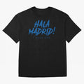Hala Madrid Oversized T-Shirt Support Your Favorite Stars during Global Football Passion for FIFA World Cup 2026 Group Stage, Built around Messi and Cristiano Ronaldo, Spain, Football History, Final Match Energy, Crowd Noise and Once in a Lifetime