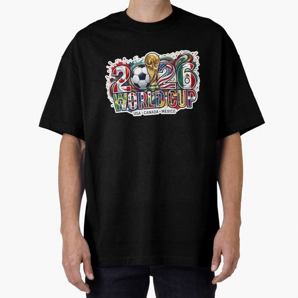 2026 World Cup International Futbol Football Soccer USA Canada Mexico Oversized T-Shirt Make Every Kick Count in Match Day Hype around FIFA World Cup 2026 USA Canada Mexico, CR7 and Messi, Argentina, Vintage Soccer Flavor, Modern Football Stars,