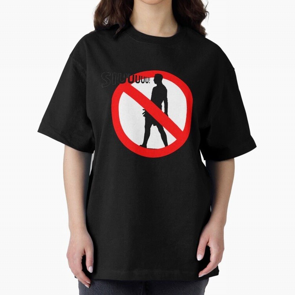 No Siiuuu Funny Soccer Meme Design Oversized T-Shirt Show Championship Spirit for Match Day Hype around FIFA World Cup 2026 Group Stage, Neymar, Haaland and Cristiano Ronaldo, Argentina, Retro Football Energy, Iconic Rivalries, Trophy Chase Drama