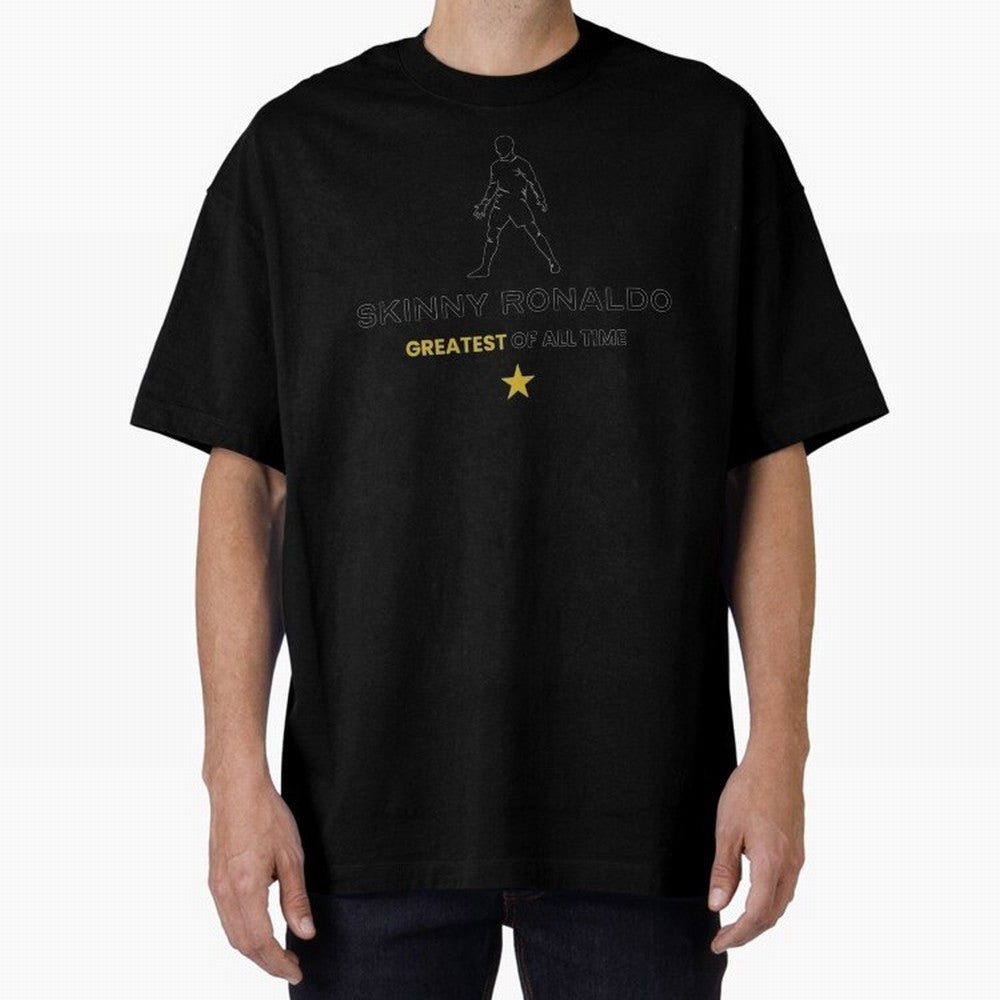 Skinny Ronaldo The Greatest Of All Time Black Oversized T-Shirt Show Support during FIFA World Cup 2026 Group Stage for Fans of Cristiano Ronaldo and Brazil, Portugal and Argentina, Bringing Stadium Chants, National Pride, Trophy Dreams and