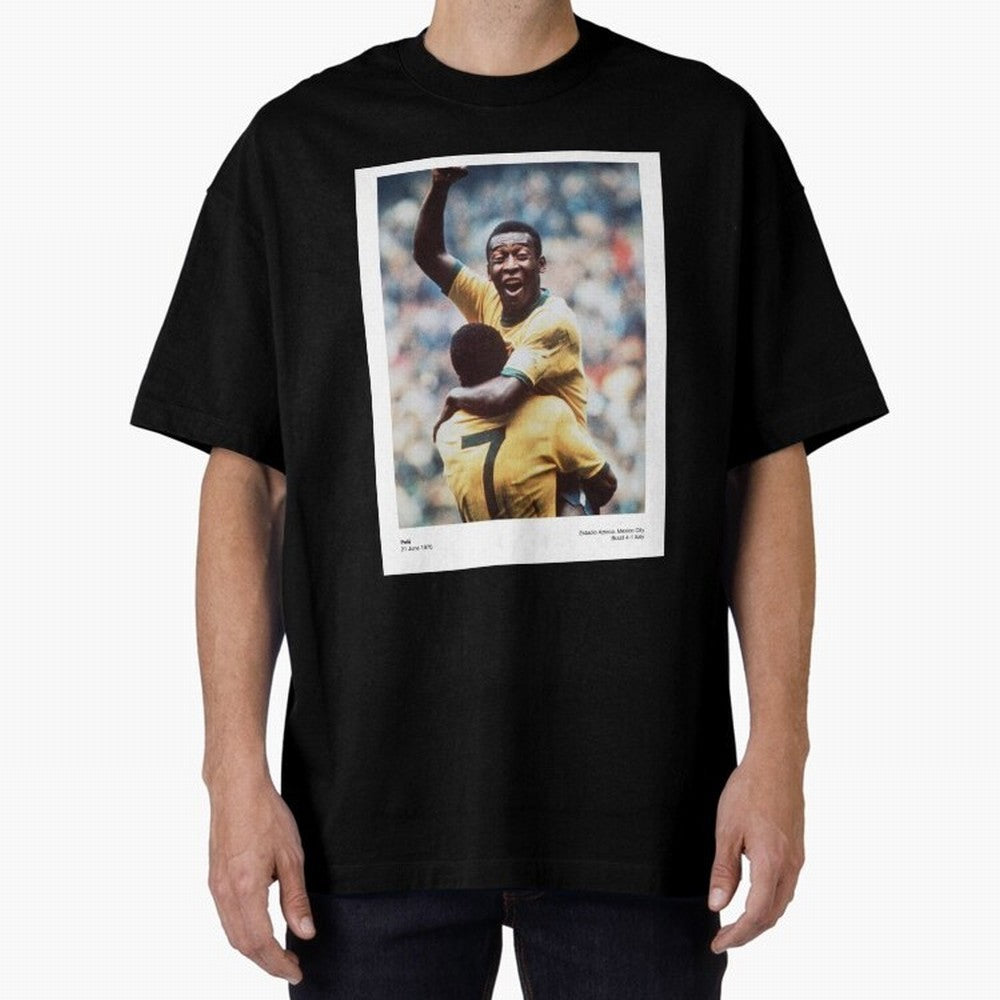 Pele Oversized T-Shirt Bring FIFA World Cup 2026 USA Canada Mexico Inspired by Haaland, England Energy, Match Day Excitement, Supporter Culture, Golden Goals and Global Football Passion; Made for Die Hard Supporters, Soccer Lovers, Game Day Photos