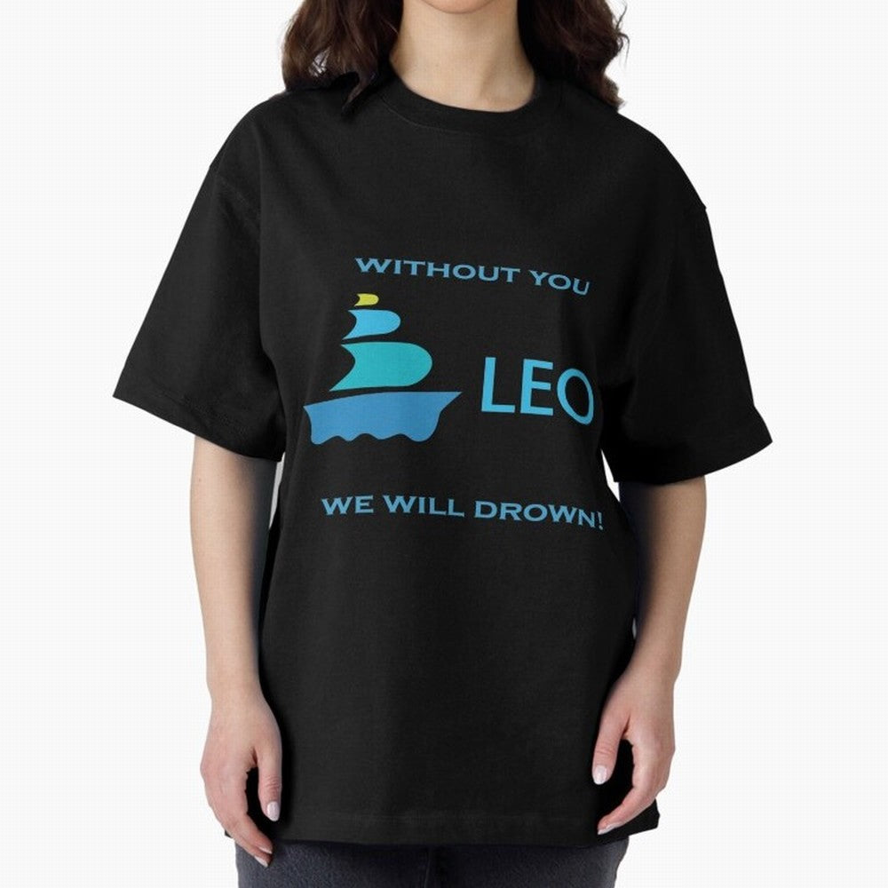 LEO without you we will drow| Gift Perfect Classic T-Shirt Show Passion for the Stars of FIFA World Cup 2026 USA Canada Mexico Made for Messi, CR7 and Mbappe, Netherlands Energy, Match Day Excitement, Supporter Culture, Golden Goals and Global