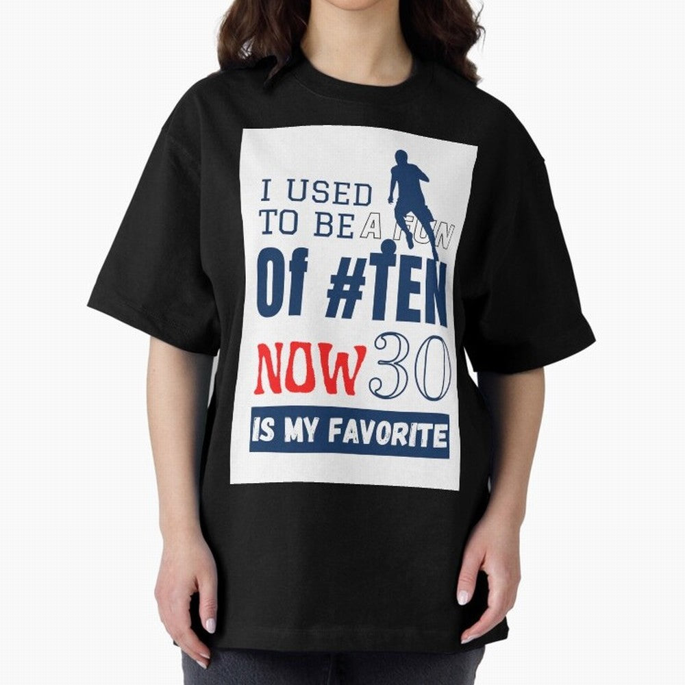 I used to be a fun of number ten Classic T-Shirt Back the Journey through Global Football Passion for FIFA World Cup 2026, Inspired by Neymar, Haaland and Cristiano Ronaldo, Argentina, France and Brazil, Football History, Final Match Energy, Crowd