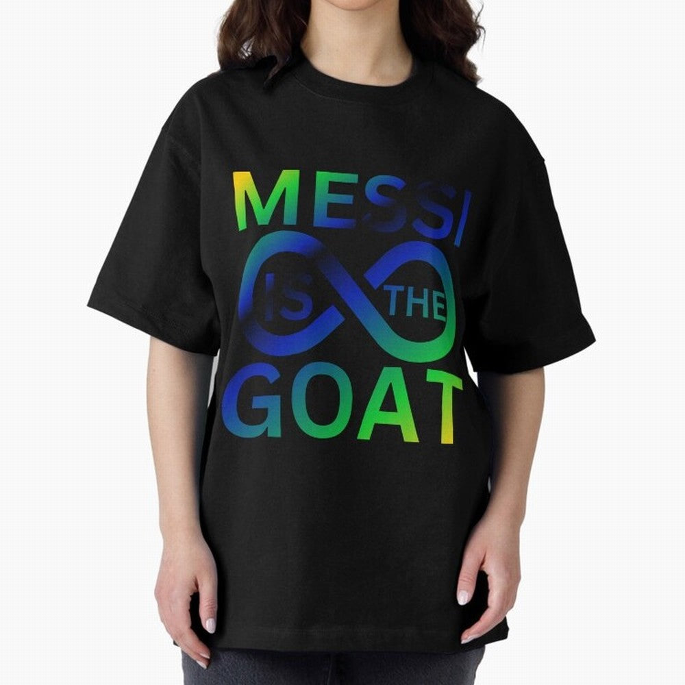Messi is the GOAT Oversized T-Shirt Represent the Passion of Global Football Passion for FIFA World Cup 2026 Group Stage, Capturing Messi, Portugal, Spain and Germany, Stadium Memories, Football Loyalty, International Chants and Championship