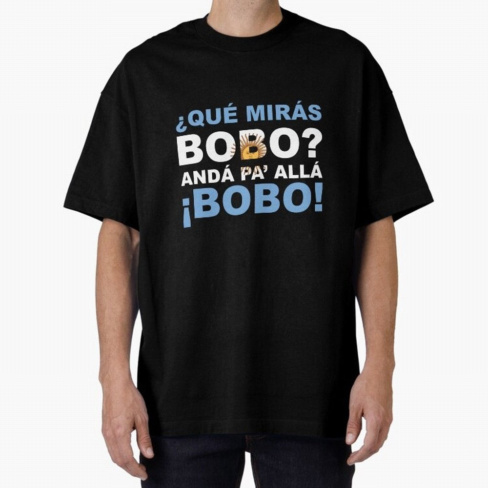 Que Miras Bobo? Anda Pa Alla Bobo Classic T-Shirt Refresh Match Day Hype around FIFA World Cup 2026 USA Canada Mexico, Messi, France and Portugal, Football Festival Excitement, Trophy Ambitions, Country Rivalries and Star Player Buzz; Perfect for