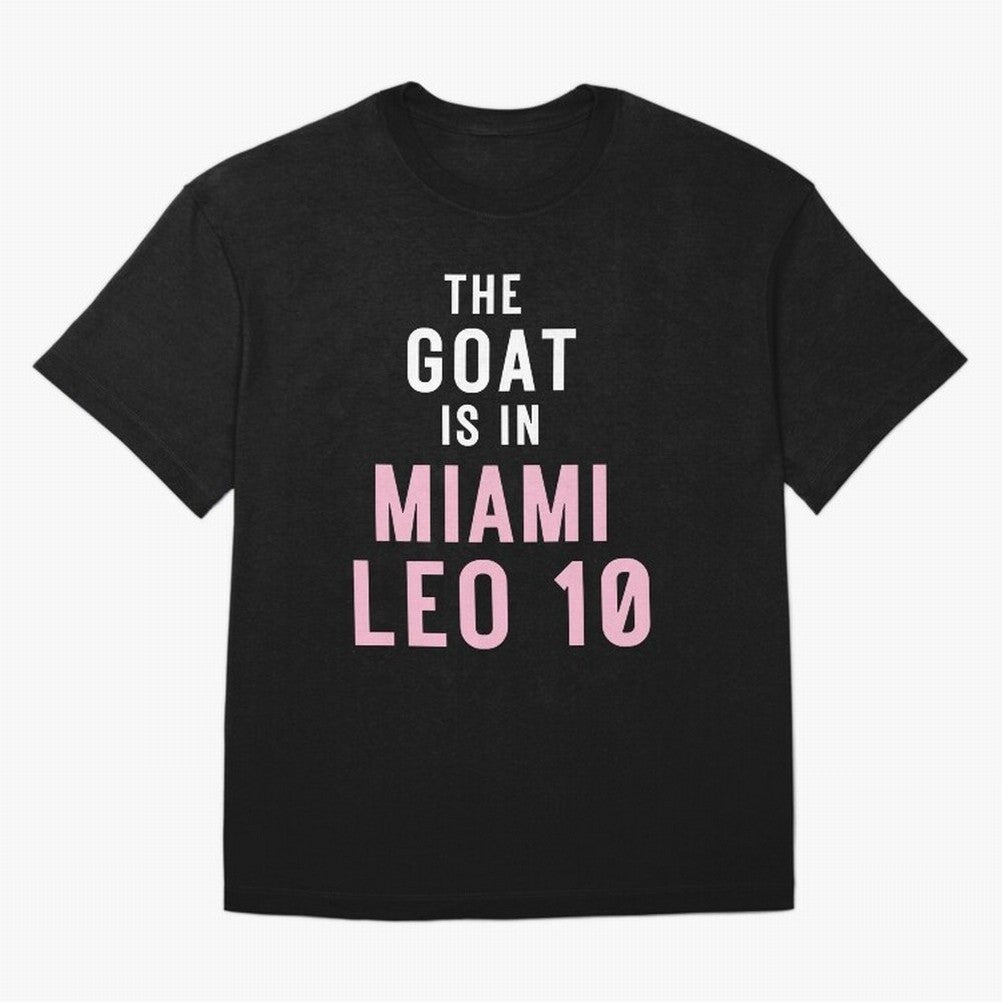 The Goat is in Miami - Leo 10 Essential T-Shirt Celebrate the Biggest Stage of the FIFA World Cup 2026 Journey through Mbappe Highlights, Brazil, Portugal and Argentina Pride, Stadium Chants, National Pride, Trophy Dreams and Unforgettable Football