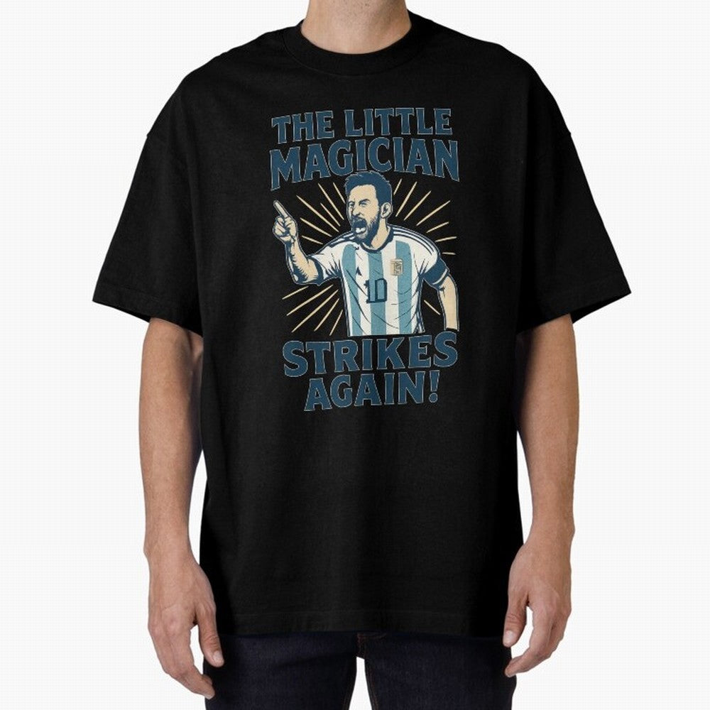 Messi - The Magician Oversized T-Shirt Back Your Heroes with FIFA World Cup 2026 USA Canada Mexico Spirit, Made for Portugal, Spain and Germany, Haaland and Mbappe, Stadium Chants, National Pride, Trophy Dreams and Unforgettable Football Memories;