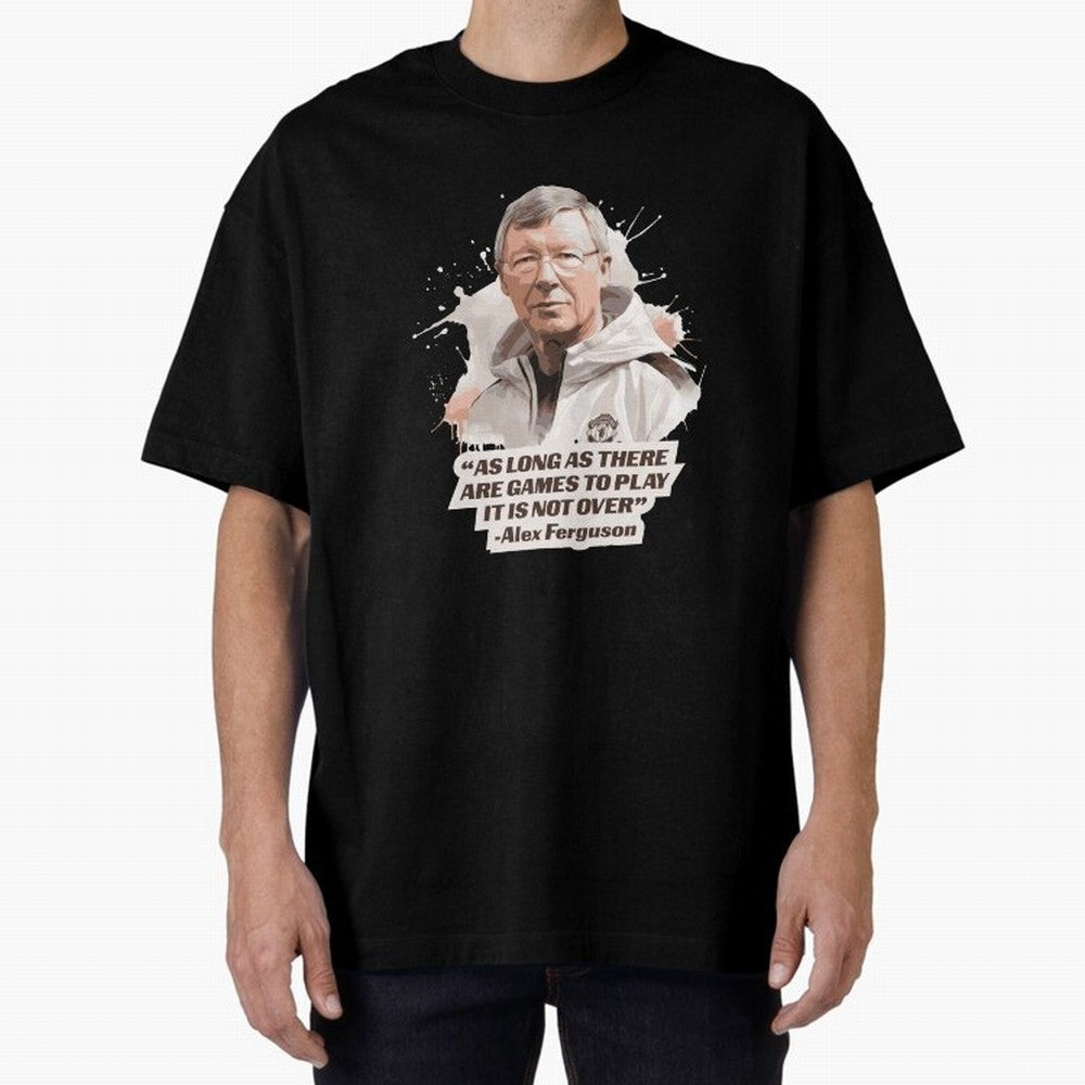 Sir Alex Ferguson - It Is Not Over Yet Essential T-Shirt Stand Out with Spirit from FIFA World Cup 2026 Group Stage Highlighting Messi and Cristiano Ronaldo, Portugal Energy, Supporter Pride, Iconic Celebrations, Legendary Names and Global Match