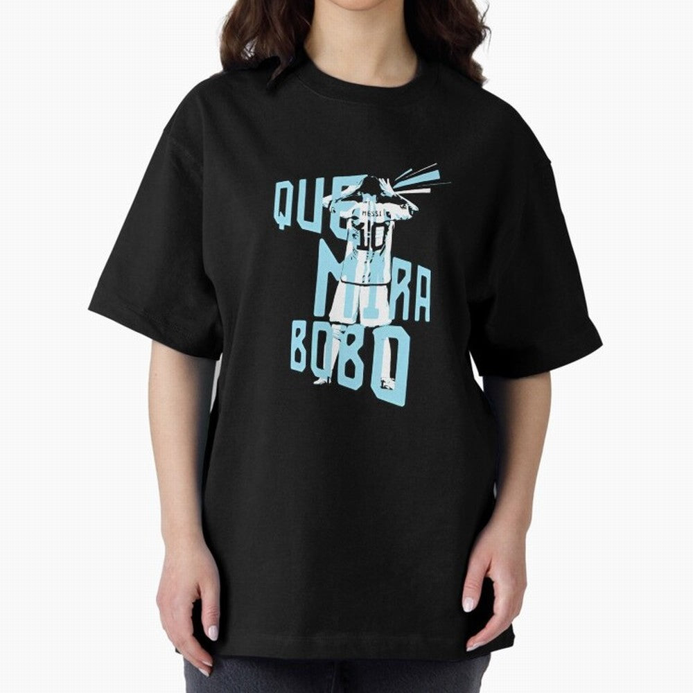 Lionel messi Que mira bobo Classic T-Shirt Make the Season About the FIFA World Cup 2026 USA Canada Mexico Journey through Neymar Highlights, Spain Pride, Stadium Memories, Football Loyalty, International Chants and Championship Tradition; Built