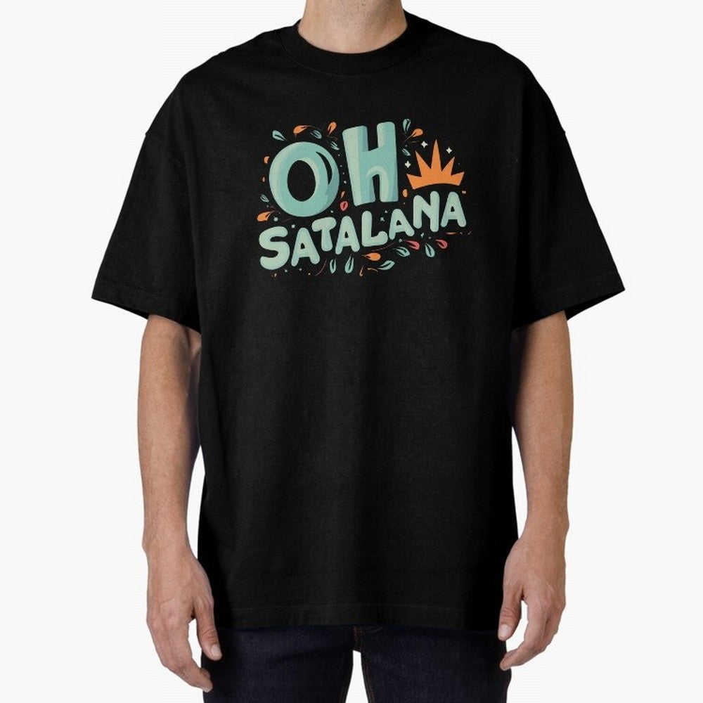 oh satalana funny Classic T-Shirt Support Your Favorite Stars during Match Day Hype around FIFA World Cup 2026, Messi, England, France and Netherlands, Vintage Soccer Flavor, Modern Football Stars, National Flags and Final Night Emotion; Built for