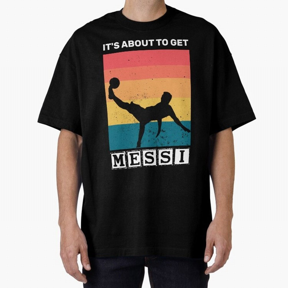 Its about to get messi T-Shirt Classic T-Shirt Feel the Roar of FIFA World Cup 2026 Group Stage Featuring Neymar, Brazil, Portugal and Argentina Energy, Game Day Rituals, Football Legends, Country Pride and the Road to the Final; Created for Match