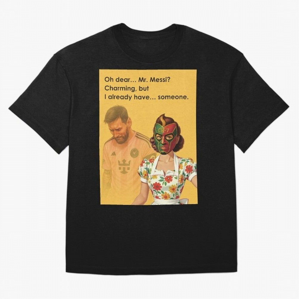 Oh Dear¡­ Mr. Messi ¨C Elegant Housewife CR-7 Meme Art Active T-Shirt Carry FIFA World Cup 2026 for Fans of CR7 and Messi and Portugal, Bringing Football History, Final Match Energy, Crowd Noise and Once in a Lifetime Moments; Ideal for Fans Who