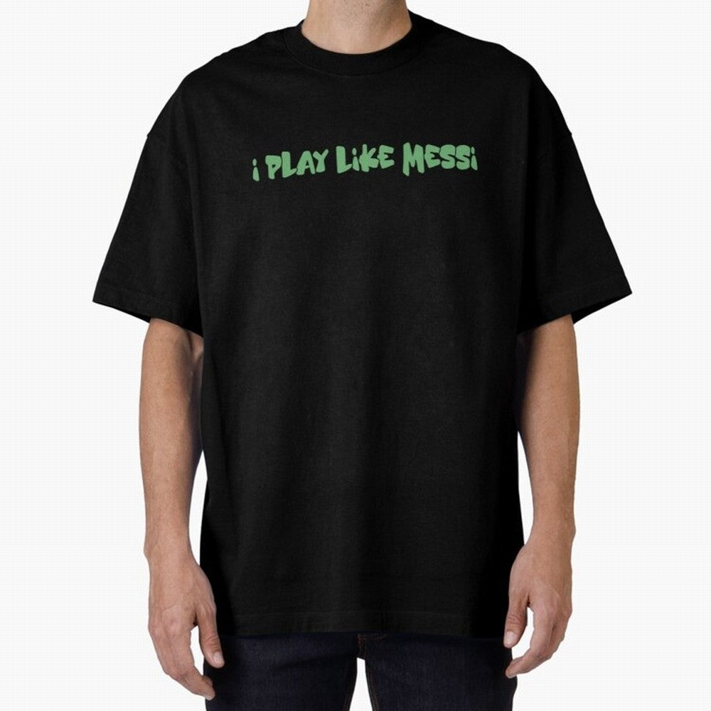 Funny Soccer Shirt & Mug ¨C I Play Like Messi When No One¡¯s Watching Classic T-Shirt Show Your Love for FIFA World Cup 2026 Group Stage for Fans of CR7 and Argentina, France and Brazil, Bringing Classic Soccer Heritage, Championship Pressure, Fan