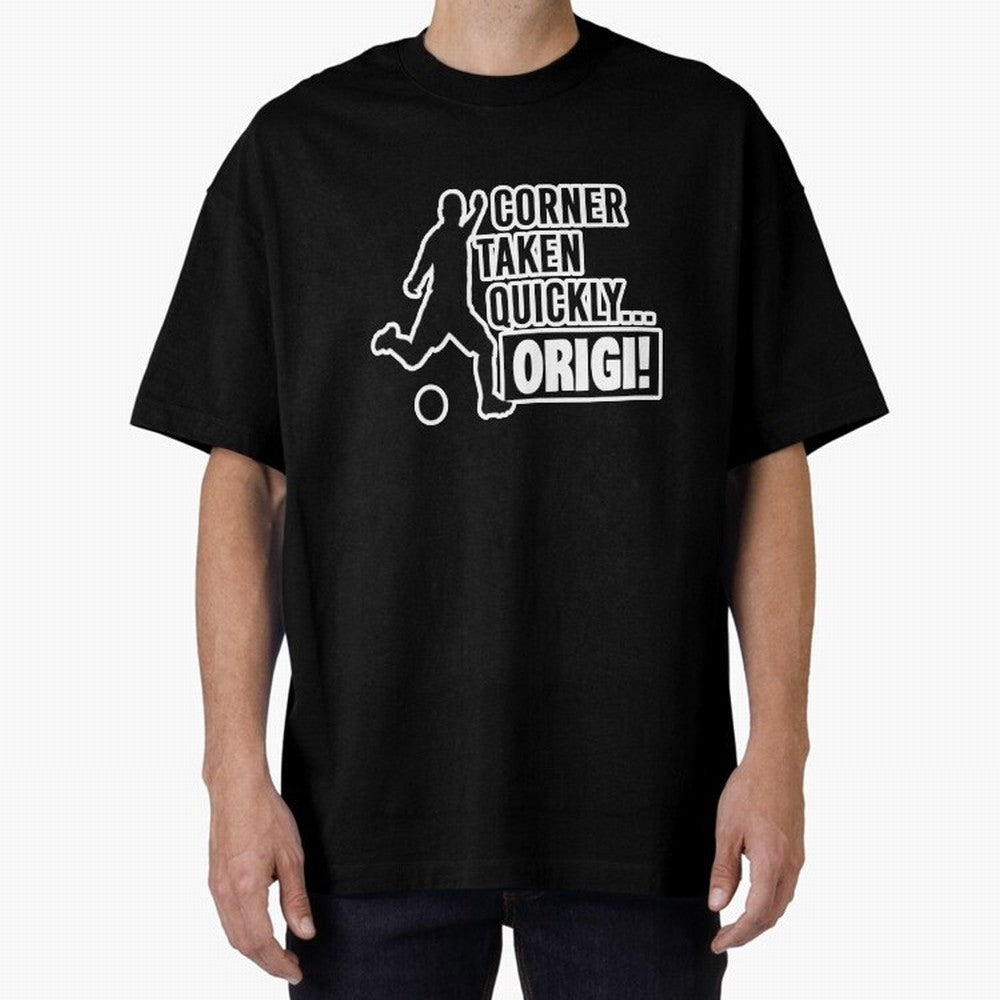 Corner Taken Quickly Origi (Black) Essential T-Shirt Join FIFA World Cup 2026 for Fans of CR7 and Portugal, Spain and Germany, Bringing Champion Mindset, Group Stage Buzz, Knockout Tension and Passionate Fan Culture; Ideal for Football Dads,
