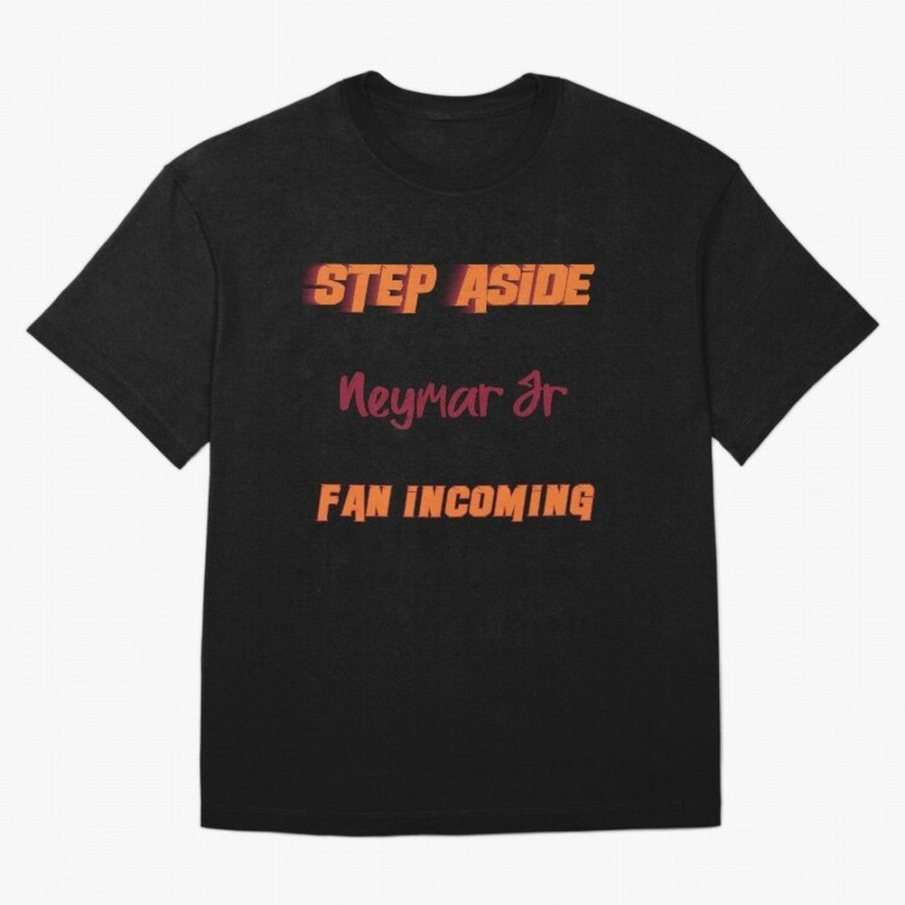 Neymar Jr - Step Aside, incoming fan Classic T-Shirt Enjoy the Biggest Football Party of Global Football Passion for FIFA World Cup 2026 USA Canada Mexico, Filled with Messi, Neymar and Mbappe, Germany, Vintage Soccer Flavor, Modern Football Stars,