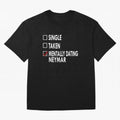 Dating Neymar Essential T-Shirt Remember Iconic Moments from FIFA World Cup 2026 Group Stage Spirit, Capturing Spain and Netherlands, Messi, Neymar and Mbappe, Retro Football Energy, Iconic Rivalries, Trophy Chase Drama and Stadium Atmosphere;