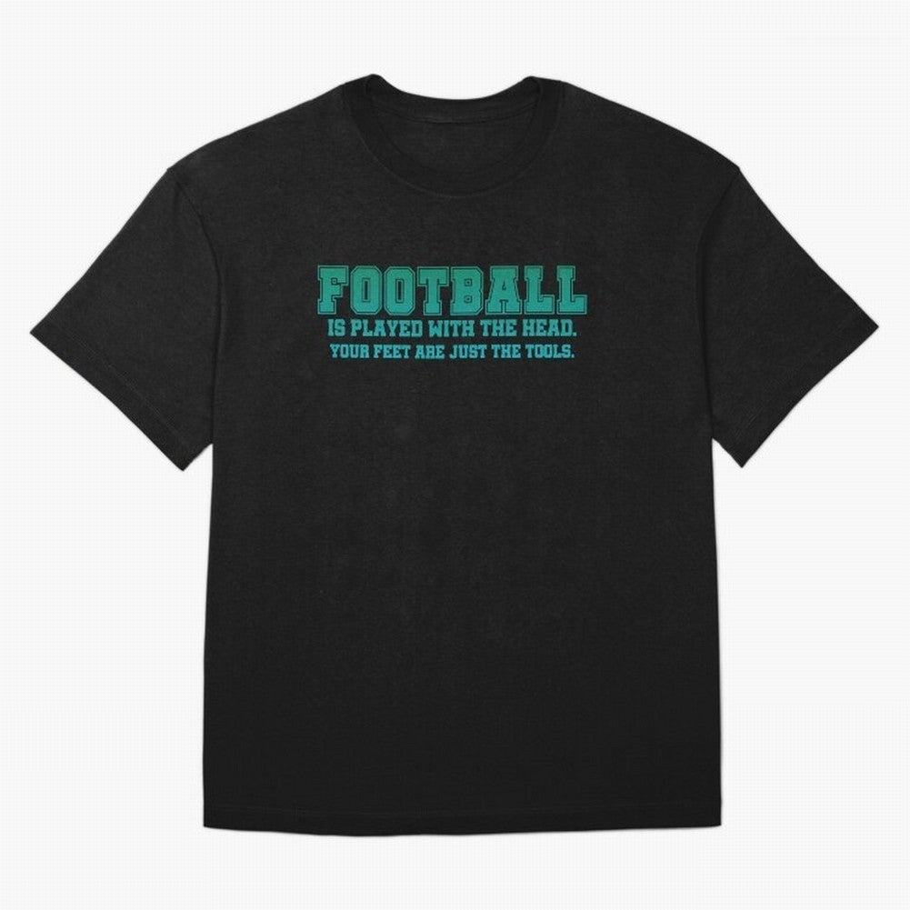 Football is played with the head. Classic T-Shirt Elevate FIFA World Cup 2026 USA Canada Mexico Inspired by Messi, CR7 and Mbappe, Germany Energy, Stadium Memories, Football Loyalty, International Chants and Championship Tradition; Created for