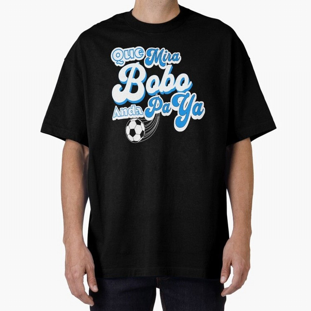 Que Mira Bobo Classic T-Shirt Capture FIFA World Cup 2026 Group Stage Centered on Cristiano Ronaldo, England and Germany Energy, Fan Favorite Moments, National Team Passion, Big Match Drama and Soccer History; Ideal for Fans Who Follow Messi,