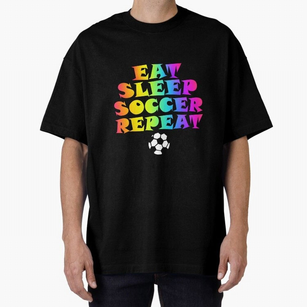 Eat Sleep Soccer Repeat - Football Active T-Shirt Showcase Match Day Hype around FIFA World Cup 2026, Messi and Cristiano Ronaldo, France, Vintage Soccer Flavor, Modern Football Stars, National Flags and Final Night Emotion; Perfect for People Who