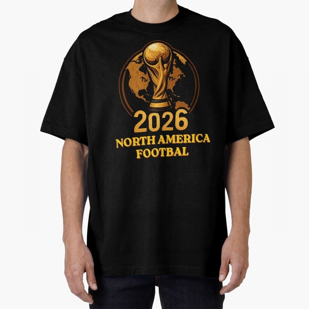 Soccer 2026 North America Football Fan Gift Shirt Classic T-Shirt Celebrate Supporters United by Global Football Passion for FIFA World Cup 2026, Made for Messi, Neymar and Mbappe, Germany, Championship Spirit, Famous Goals, Roaring Crowds and