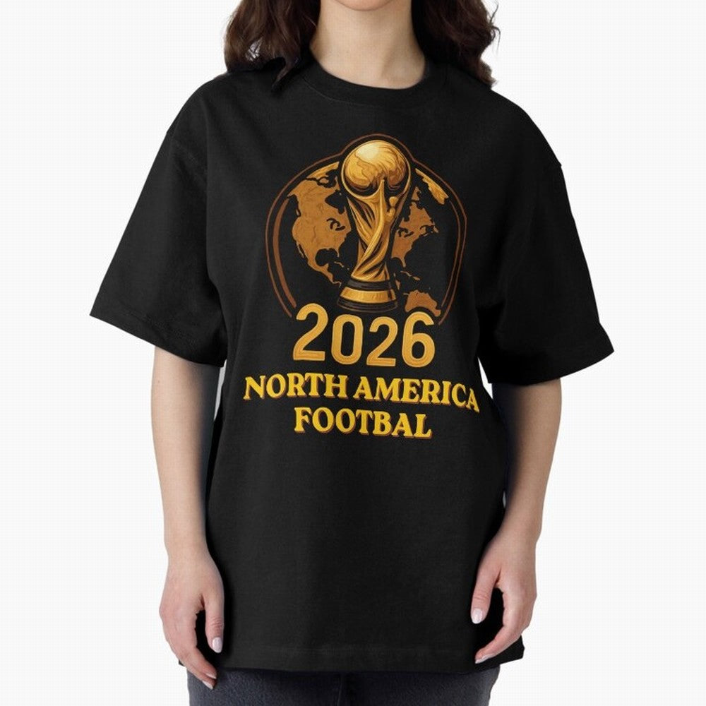 Soccer 2026 North America Football Fan Gift Shirt Classic T-Shirt Celebrate Supporters United by Global Football Passion for FIFA World Cup 2026, Made for Messi, Neymar and Mbappe, Germany, Championship Spirit, Famous Goals, Roaring Crowds and