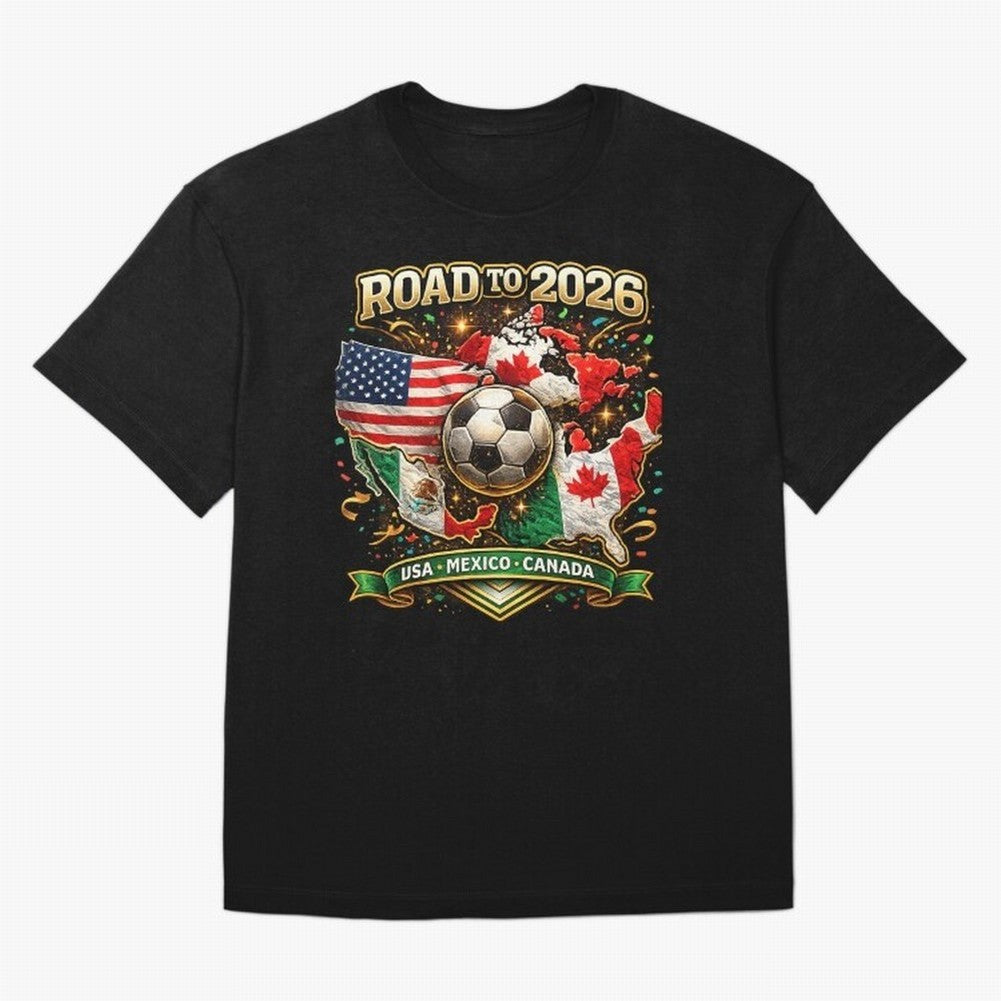 Road to 2026 Soccer Tournament - USA Mexico Canada Flags Classic T-Shirt Show Your Love for FIFA World Cup 2026 USA Canada Mexico for Fans of Messi and Cristiano Ronaldo and Germany, Bringing Sports Nostalgia, International Competition, Famous