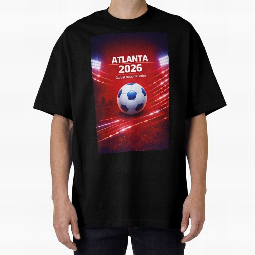 Atlanta Global Nations Series 2026 - Soccer aka Football Classic T-Shirt Fuel FIFA World Cup 2026 Capturing Haaland, France and Portugal Energy, Global Supporter Spirit, Legendary Goals, National Colors and Tournament Celebration; Ideal for