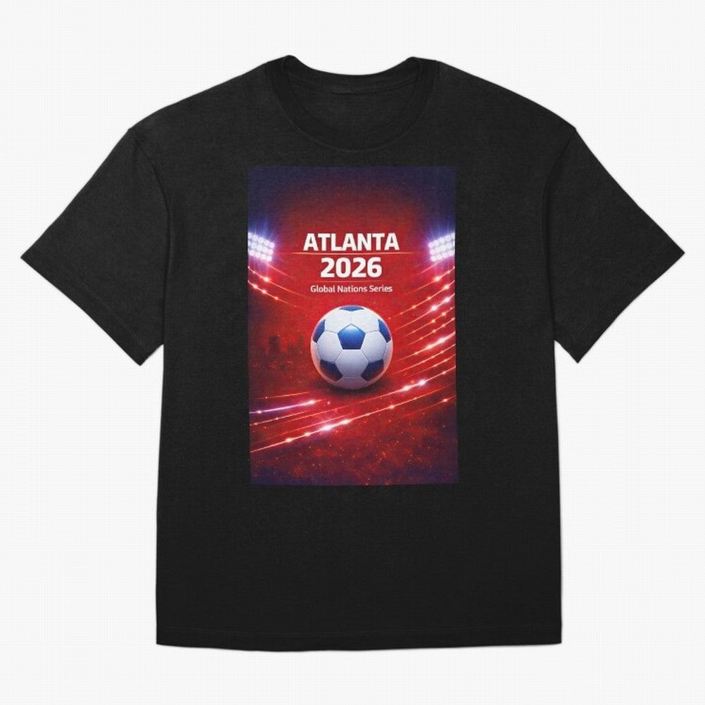 Atlanta Global Nations Series 2026 - Soccer aka Football Classic T-Shirt Fuel FIFA World Cup 2026 Capturing Haaland, France and Portugal Energy, Global Supporter Spirit, Legendary Goals, National Colors and Tournament Celebration; Ideal for