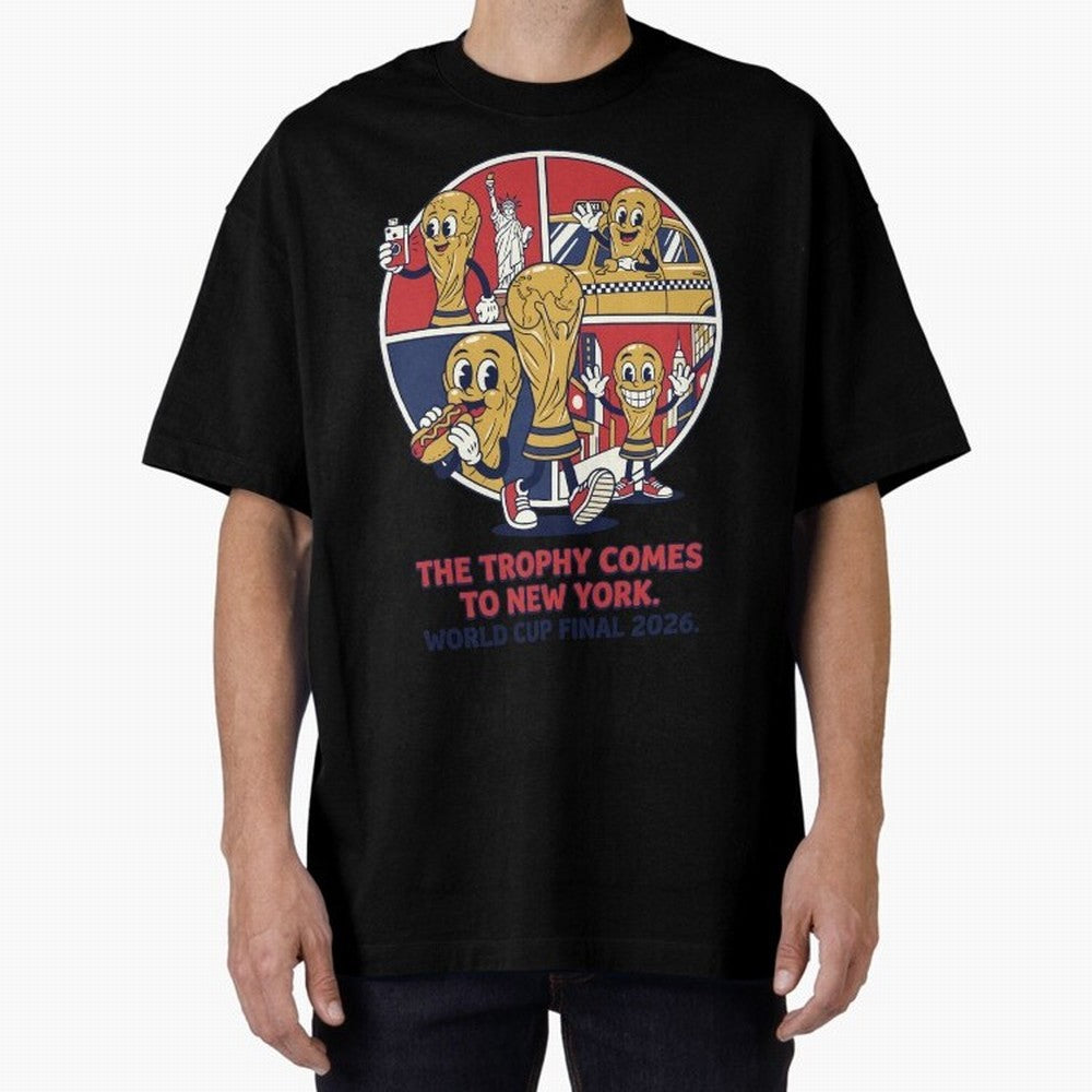 The Trophy Comes to New York ¡ª World Cup Final V2 Classic T-Shirt Celebrate Football Dreams Across Global Football Passion for FIFA World Cup 2026 USA Canada Mexico, Filled with Messi, Neymar and Mbappe, Germany, Football Festival Excitement,