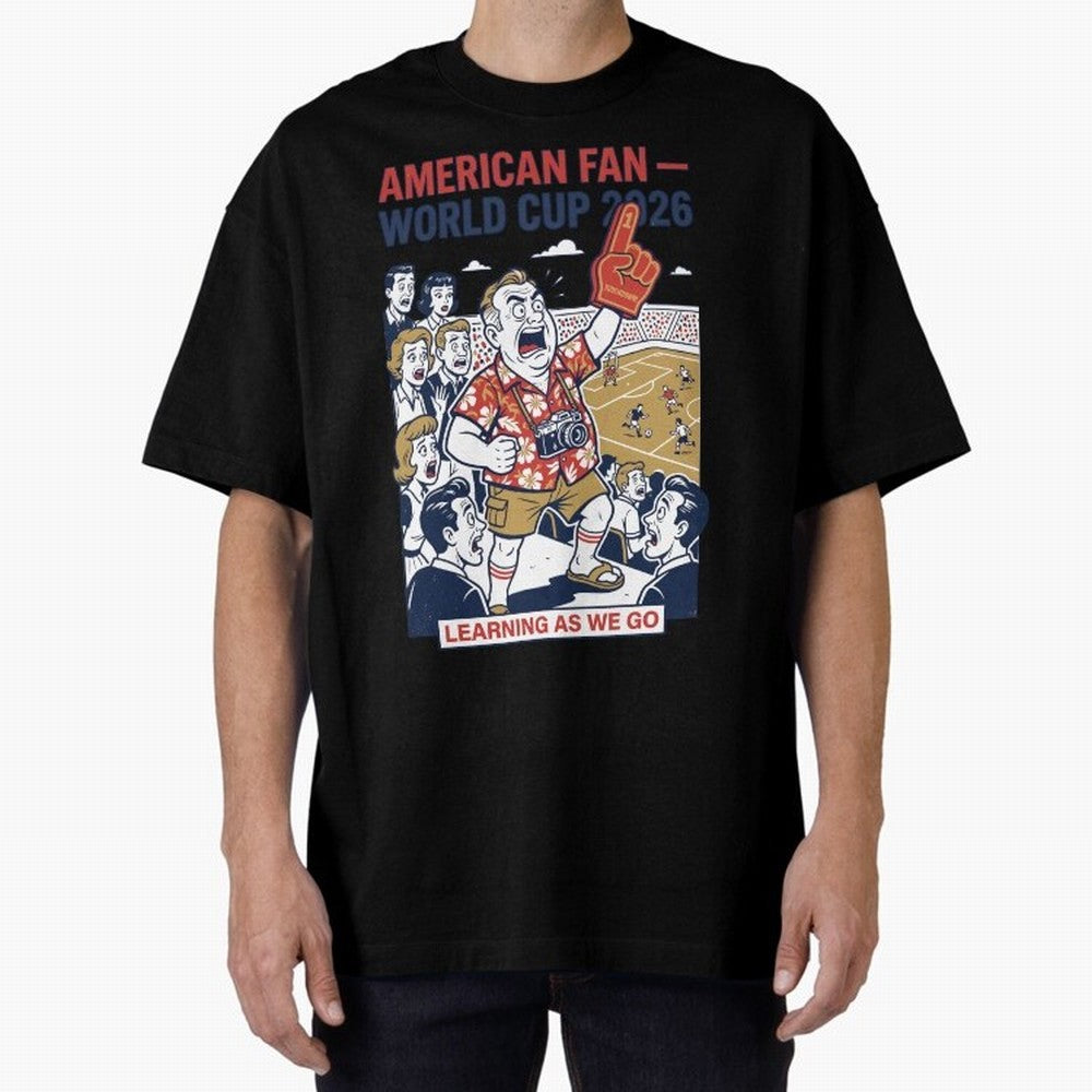 American Fan ¡ª World Cup 2026 ¡ª Learning as We Go V1 Classic T-Shirt Show Fan Pride Across Match Day Hype around FIFA World Cup 2026 Group Stage, Haaland, Netherlands, Supporter Pride, Iconic Celebrations, Legendary Names and Global Match Day