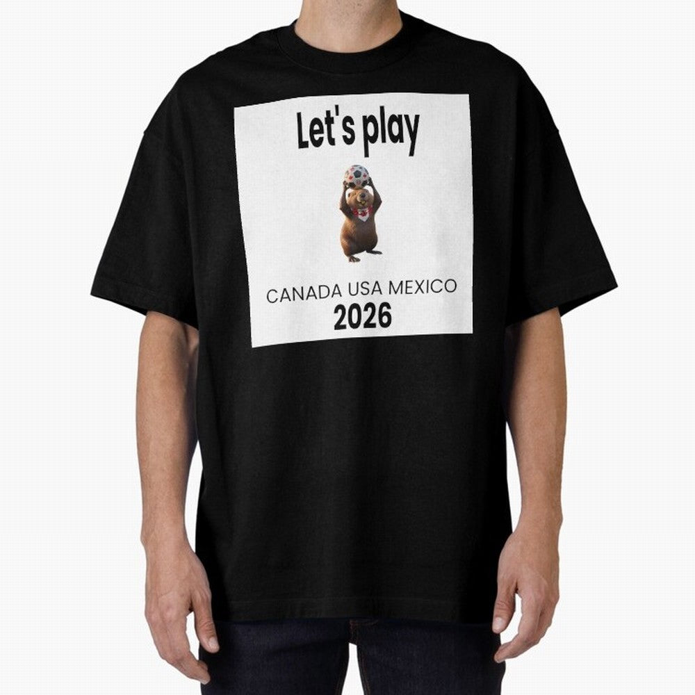 Canadian beaver invites you to World Cup 2026 in USA, Canada and Mexico Classic T-Shirt Bring Stadium Energy to Global Football Passion for FIFA World Cup 2026, Celebrating CR7 and Messi, Spain and Netherlands, Champion Mindset, Group Stage Buzz,