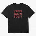 J'peux pas, j'ai foot Classic T-Shirt Turn Up for FIFA World Cup 2026 USA Canada Mexico for Fans of Haaland and Mbappe and Spain, Bringing Supporter Pride, Iconic Celebrations, Legendary Names and Global Match Day Energy; Perfect for Fans,