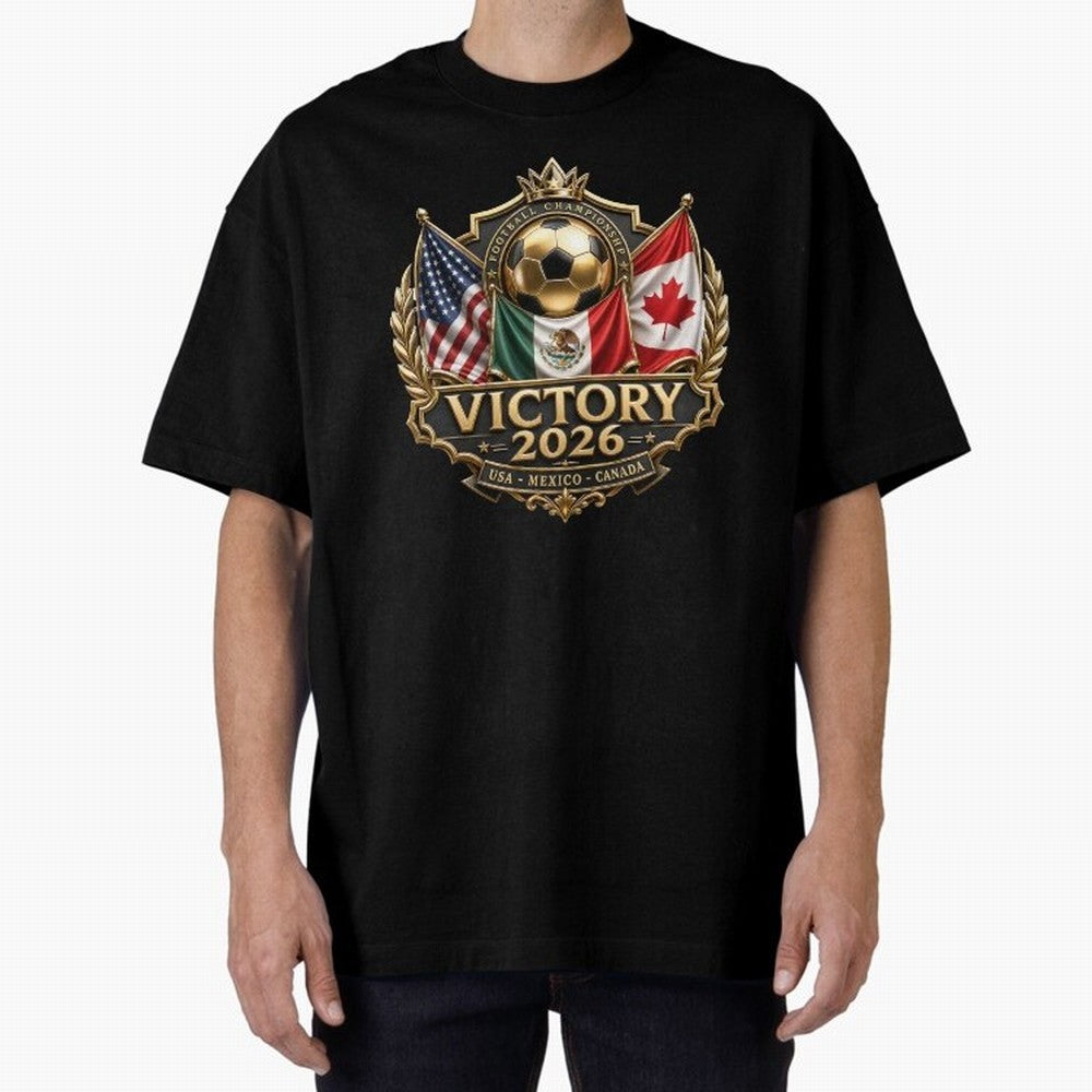 Victory 2026 USA Mexico Canada Football Crest Classic T-Shirt Embrace FIFA World Cup 2026 Spirit, Inspired by France, Messi, CR7 and Mbappe, Global Supporter Spirit, Legendary Goals, National Colors and Tournament Celebration; Made for Collectors