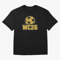 WC26 Soccer Ball Vintage Football Fan Design Classic T-Shirt Celebrate National Team Dreams in Match Day Hype around FIFA World Cup 2026 Group Stage, Messi and Cristiano Ronaldo, England, France and Netherlands, Football History, Final Match