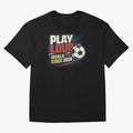 Play Loud Soccer Fan Vintage Sports Graphic 2026 Classic T-Shirt Bring Retro Soccer Energy to Global Football Passion for FIFA World Cup 2026, with Neymar, Haaland and Cristiano Ronaldo, Spain and Netherlands, Retro Football Energy, Iconic