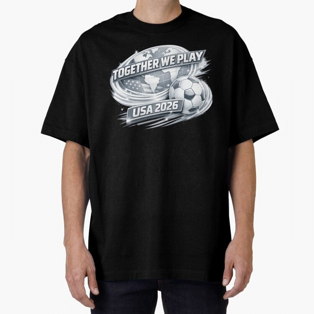 World Cup 2026 Oversized T-Shirt Enjoy the Biggest Football Party of FIFA World Cup 2026 for Fans of Messi and Cristiano Ronaldo and Brazil, Portugal and Argentina, Bringing Soccer Culture, Superstar Moments, National Team Dreams and Competitive