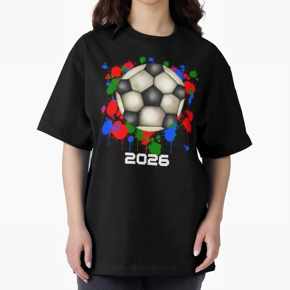 Football 2026 Oversized T-Shirt Experience the Global Stage of FIFA World Cup 2026 for Fans of Mbappe and Neymar and Argentina, France and Brazil, Bringing Football History, Final Match Energy, Crowd Noise and Once in a Lifetime Moments; Perfect