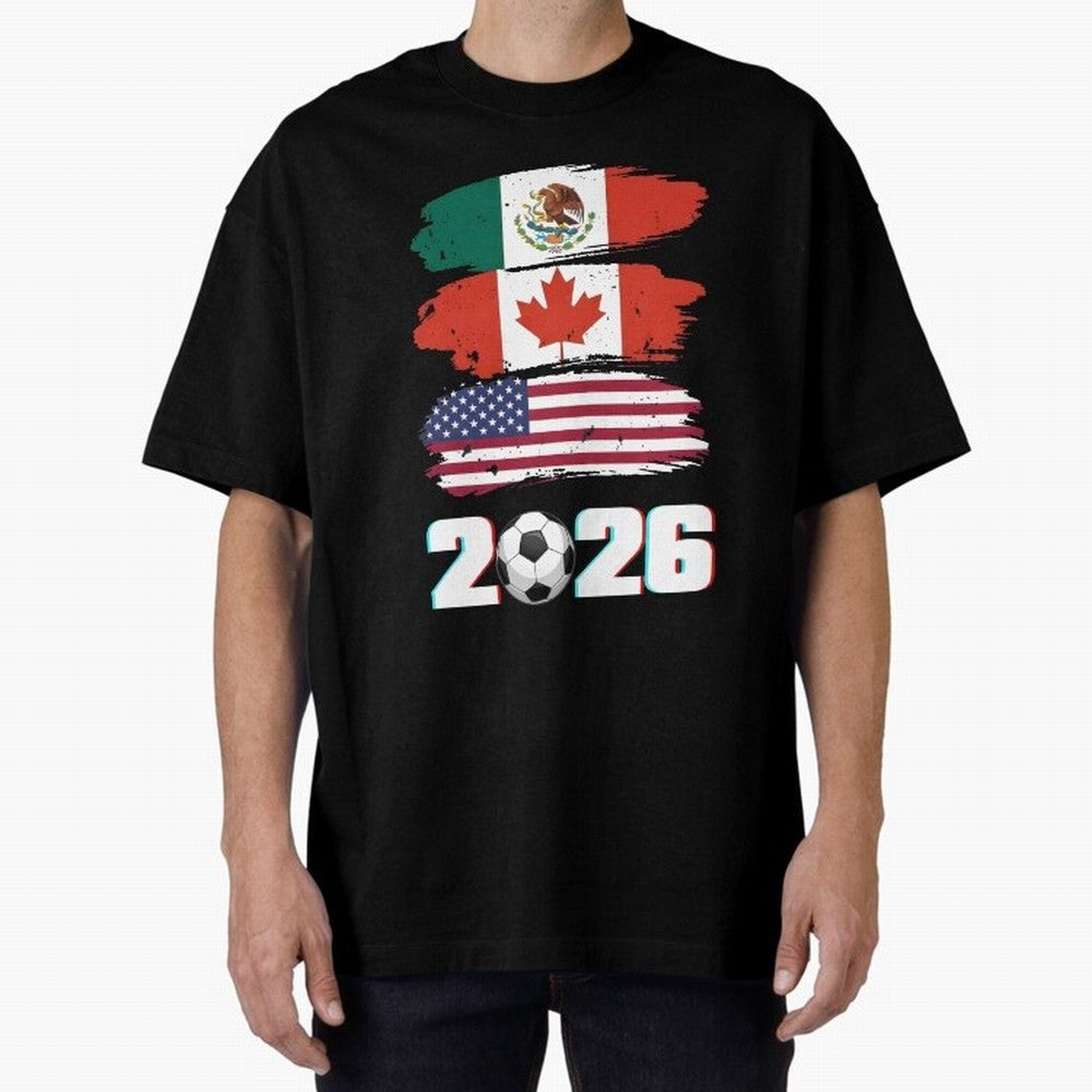 USA Canada Mexico Flag 2026 Cup Brush Art Oversized T-Shirt Feel the Roar of FIFA World Cup 2026 USA Canada Mexico Centered on Mbappe, England, France and Netherlands Energy, Champion Mindset, Group Stage Buzz, Knockout Tension and Passionate Fan