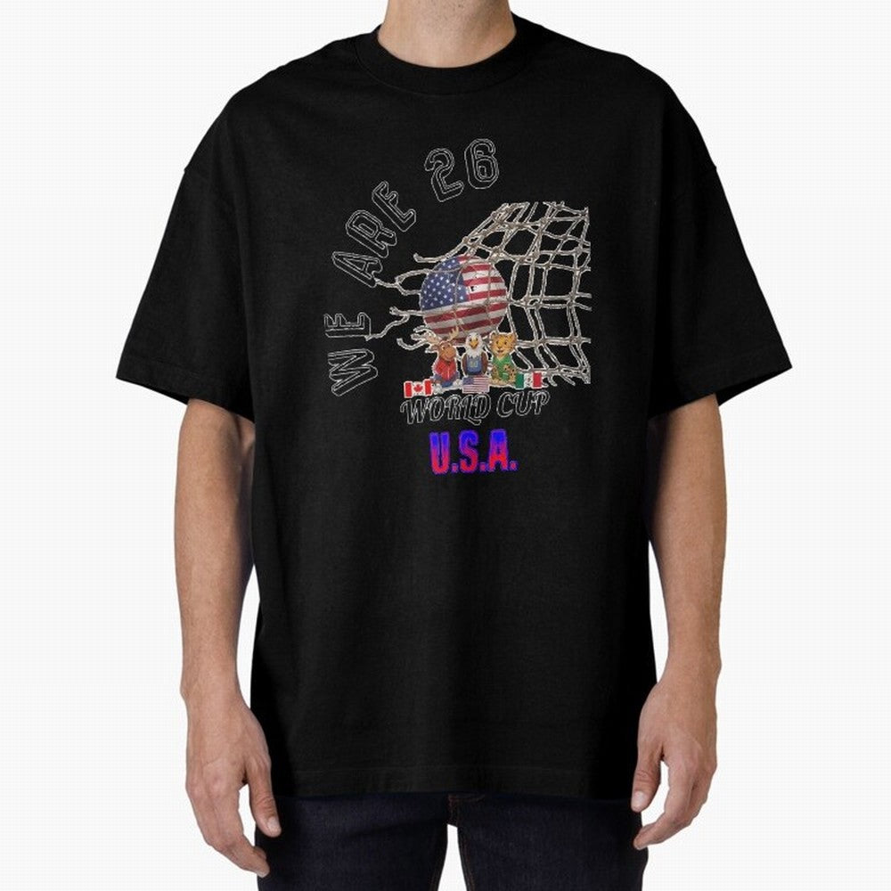 World cup 26 - USA Oversized T-Shirt Remember the FIFA World Cup 2026 Journey through Messi, Neymar and Mbappe Highlights, Brazil, Portugal and Argentina Pride, Classic Soccer Heritage, Championship Pressure, Fan Loyalty and International Pride;
